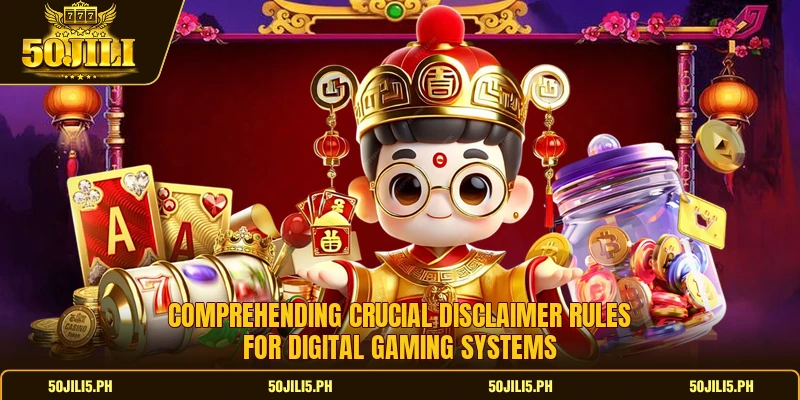 Comprehending crucial disclaimer rules for digital gaming systems Comprehending crucial disclaimer rules for digital gaming systems