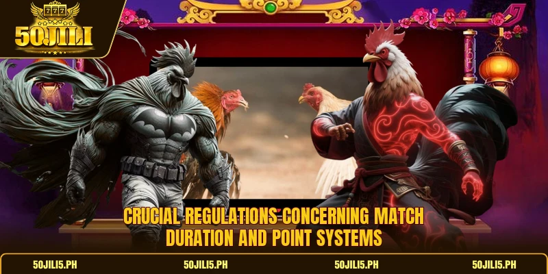 Crucial regulations concerning match duration and point systems
