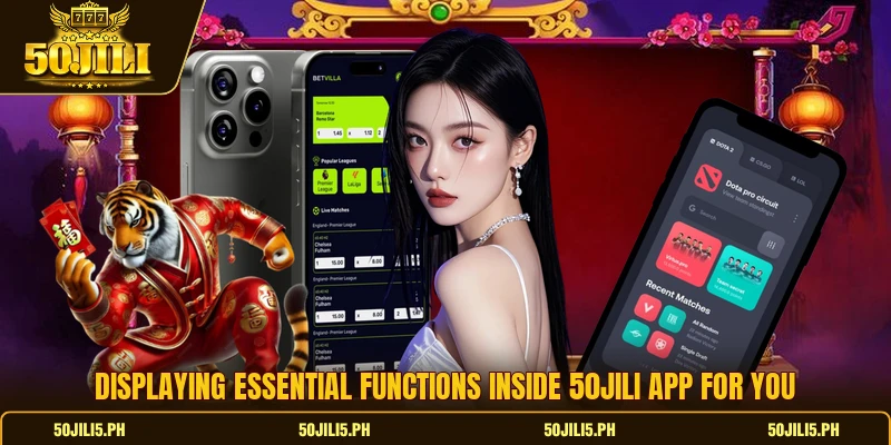 Displaying essential functions inside 50jili app for you Displaying essential functions inside 50jili app for you